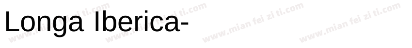 Longa Iberica字体转换